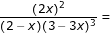 \small \dpi{80} \fn_jvn \frac{(2x)^2}{(2-x)(3-3x)^3} =